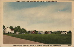 Cook's Cabins. One Mile East of Carlisle Interchange of Pennsylvania Turnpike Postcard Postcard Postcard