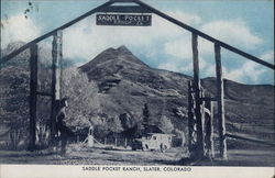 Saddle Pocket Ranch Slater, CO Postcard Postcard Postcard