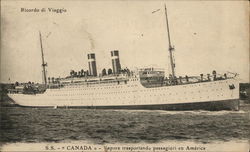 S.S. Canada - Steamer transporting passengers to America Steamers Postcard Postcard