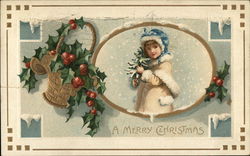 Young Girl in Snow, Holly, A Merry Christmas Postcard