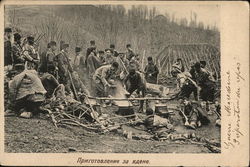 Bulgarian Soldiers at Camp on Hillside with Large Kettles Postcard