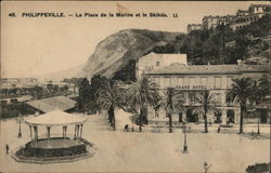 La Place de la Marine et le Skikda Postcard