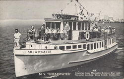 M.V. "Shearwater" Operates from Magnolia Avenue Pier and Pierpoint Landing. Long Beach, CA Postcard Postcard Postcard