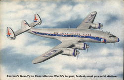 Eastern's New Type-Constellation. World's Largest, Fastest, Most Powerful Airliner Postcard