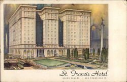 St. Francis Hotel San Francisco, CA Postcard Postcard Postcard