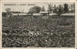 Roosevelt at Camp Grant Postcard