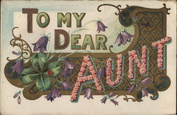 To My Dear Aunt To My Dear... Postcard Postcard