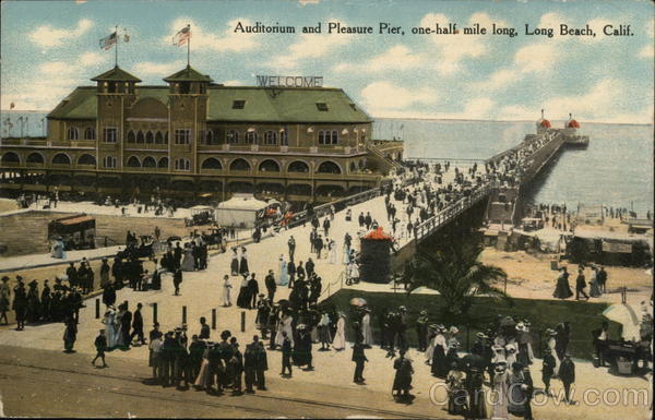 Auditorium and Pleasure Pier, one-half mile long Long Beach, CA Postcard