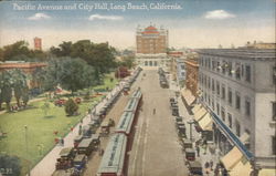 Pacific Avenue and City Hall Long Beach, CA Postcard Postcard Postcard