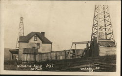 Williams-King No.1 Oil Well Postcard