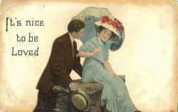 It's nice to be loved Romance & Love Postcard Postcard