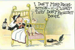 I don't mind prohibition Drinking Postcard Postcard