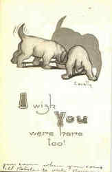 Wish you were here too Dogs Postcard Postcard