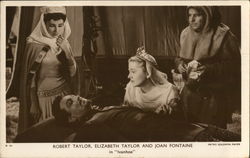 Robert Taylor, Elizabeth Taylor and Joan Fontaine in the movie Ivanhoe. Actors Postcard Postcard