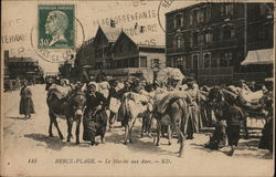 Donkeys in the Market Berck Plage, France Postcard Postcard