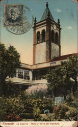 La Laguna - Patio and Tower of the Institute Postcard