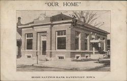 Home Savings Bank Davenport, IA Postcard Postcard Postcard