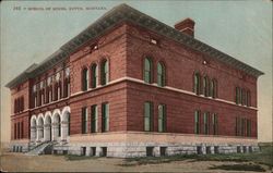 285 - SCHOOL OF MINES, BUTTE, MONTANA. Postcard