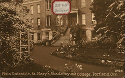 Main Entrance, St. Mary's Academy and College Portland, OR Postcard Postcard Postcard