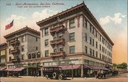 Hotel Montgomery, First and San Antonio Streets San Jose, CA Postcard Postcard Postcard