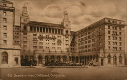 Bankers' Hotel Oakland, CA Postcard Postcard Postcard