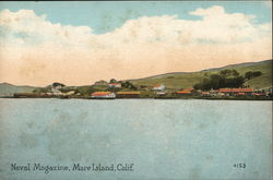 Naval Magazine Mare Island, CA Postcard Postcard Postcard