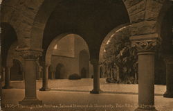 Through the Arches, Leland Stanford Jr. University Postcard