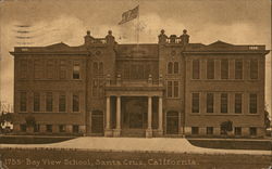 Bay View School Santa Cruz, CA Postcard Postcard Postcard