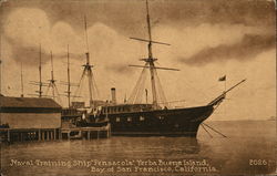 Naval Training Ship "Pensacola", Yerba Buena Island San Francisco, CA Postcard Postcard Postcard