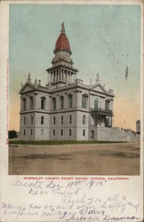 Humboldt County Court House Eureka, CA Postcard Postcard Postcard