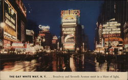 The Gay White Way, N.Y. New York, NY Postcard Postcard Postcard