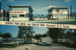 Central Park Motel and Trailer Park Vancouver, BC Canada British Columbia Postcard Postcard Postcard