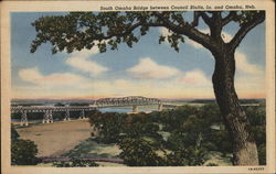 South Omaha Bridge Between Council Bluffs, Ia. and Omaha, Neb. Postcard