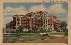 Maumee Valley Hospital Toledo, OH Postcard Postcard Postcard