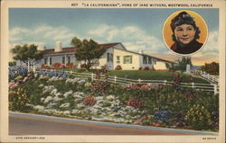 La Californiana, Home Of Jane Withers, Westwood Postcard