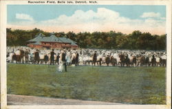 Recreation Field, Belle Isle Postcard