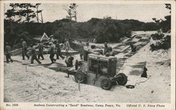 Seebees Constructing a Sand Roadway Camp Peary, VA Navy Postcard Postcard Postcard