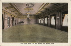 Ball Room, Hotel Fort Des Moines Iowa Postcard Postcard Postcard