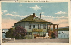 Pop Ernest, Opposite Custom House Monterey, CA Postcard Postcard Postcard