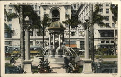 Electric Fountain, Plaza Park, U.S. Grant Hotel in Background Postcard