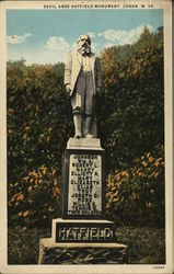 Devil Anse Hatfield Monument Logan, WV Postcard Postcard Postcard