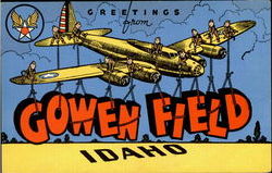 Greetings From Gowen Field Idaho Postcard Postcard