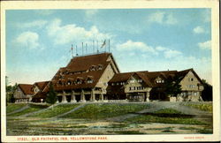 Old Faithful Inn, Yellowstone Park Postcard