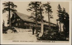 Grouse Mountain Chalet North Vancouver, BC Canada British Columbia Postcard Postcard Postcard