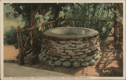 The Wishing Well, Ramona's Marriage Place Postcard