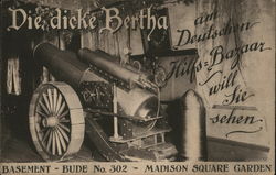 Die Dicke Bertha Cannon, Madison Square Garden New York City, NY Postcard Postcard Postcard