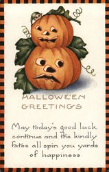 HALLOWEEN GREETINGS, May today's good luck continue and the kindly fates all spin you yards of happiness Postcard Postcard