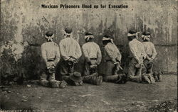 Mexican Prisoners lined up for Execution, Mexican Revolution Military Postcard Postcard Postcard