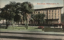 Park Hotel Williamsport, PA Postcard Postcard Postcard