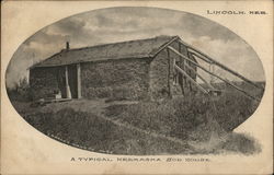 A Typical Nebraska Sod House Lincoln, NE Postcard Postcard Postcard